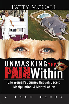 Unmasking The Pain Within - Patty McCall