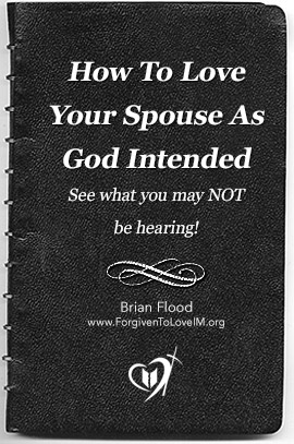 How To Love Your Spouse As God Intended